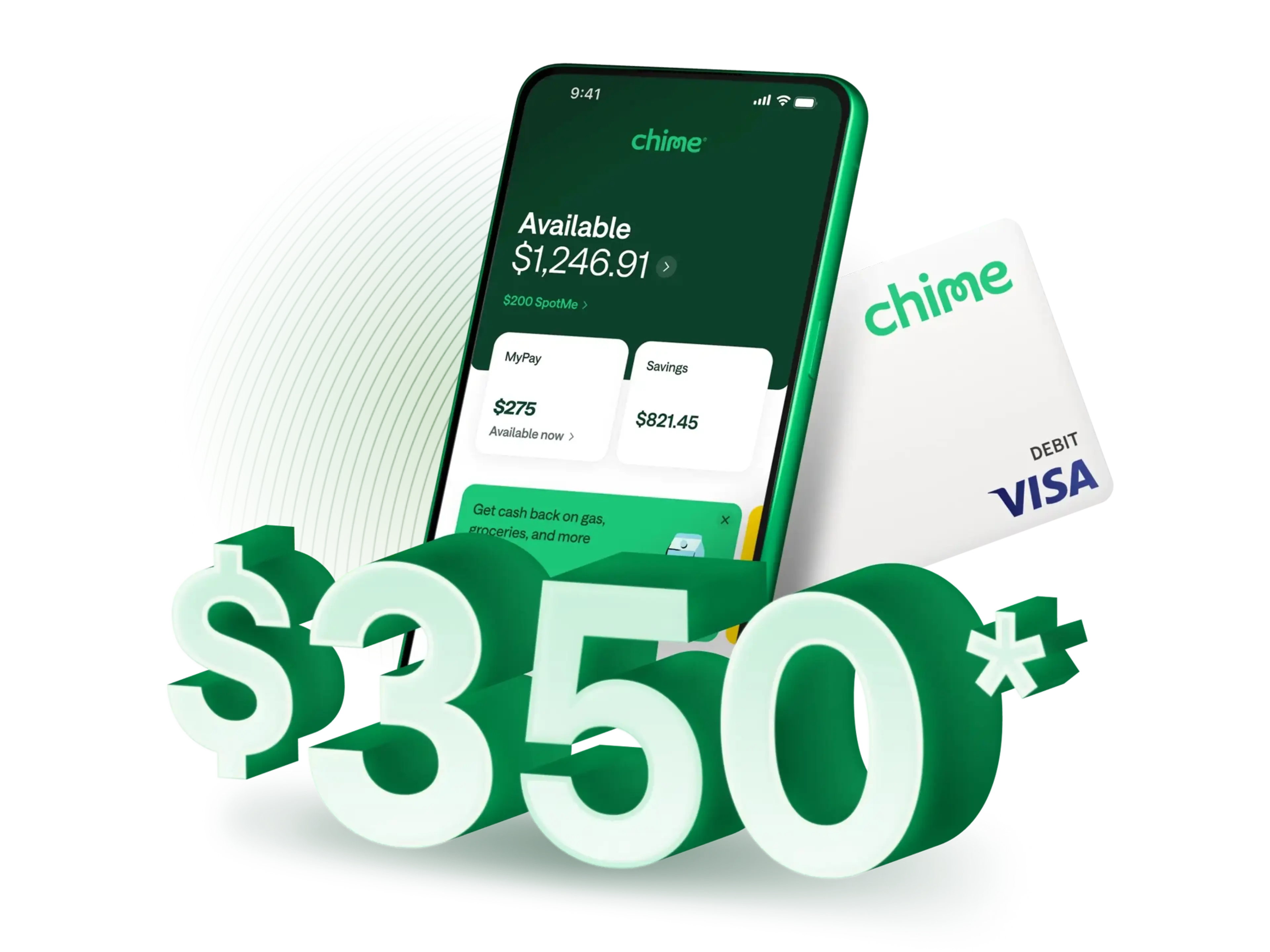 Chime promotional graphic showing $350 bonus offer with Chime Visa debit card and mobile banking interface on a green background.