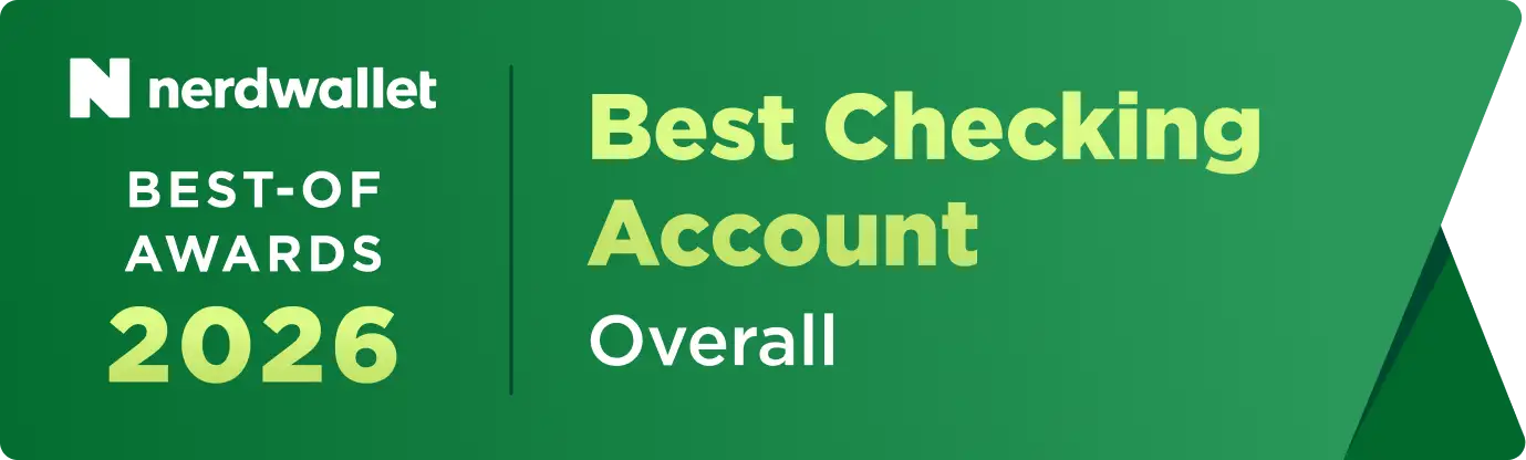 NerdWallet Best-Of Awards 2026 badge for Best Checking Account Overall on a green banner.