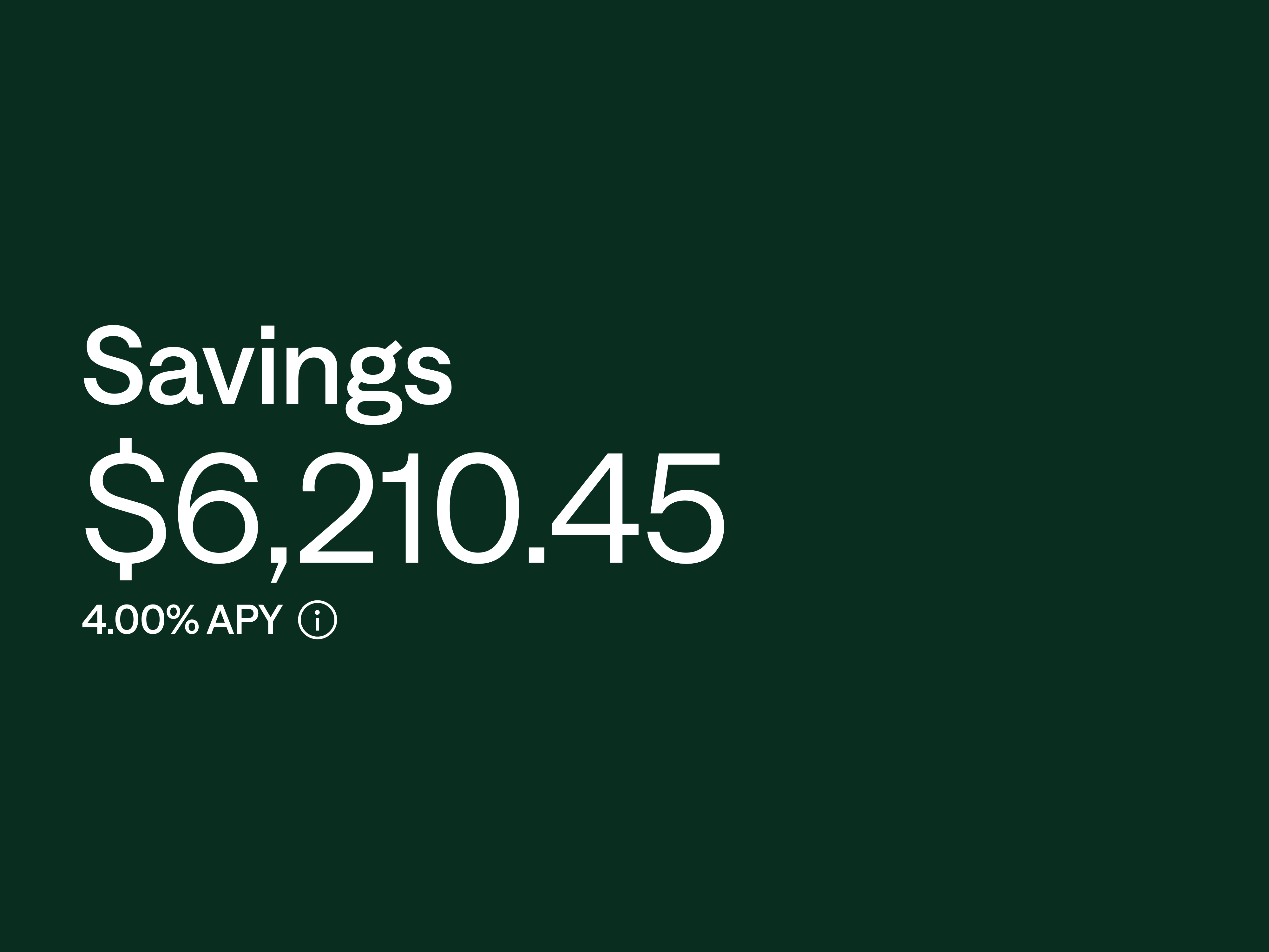 A savings account balance of $6,210.45 with a 4.00% APY rate.