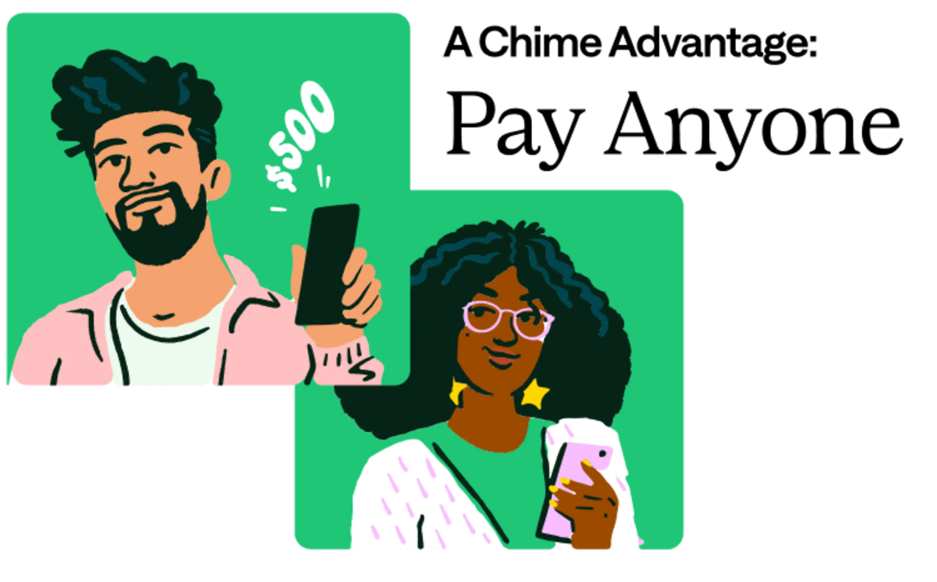 A Chime Advantage: Pay Anyone.