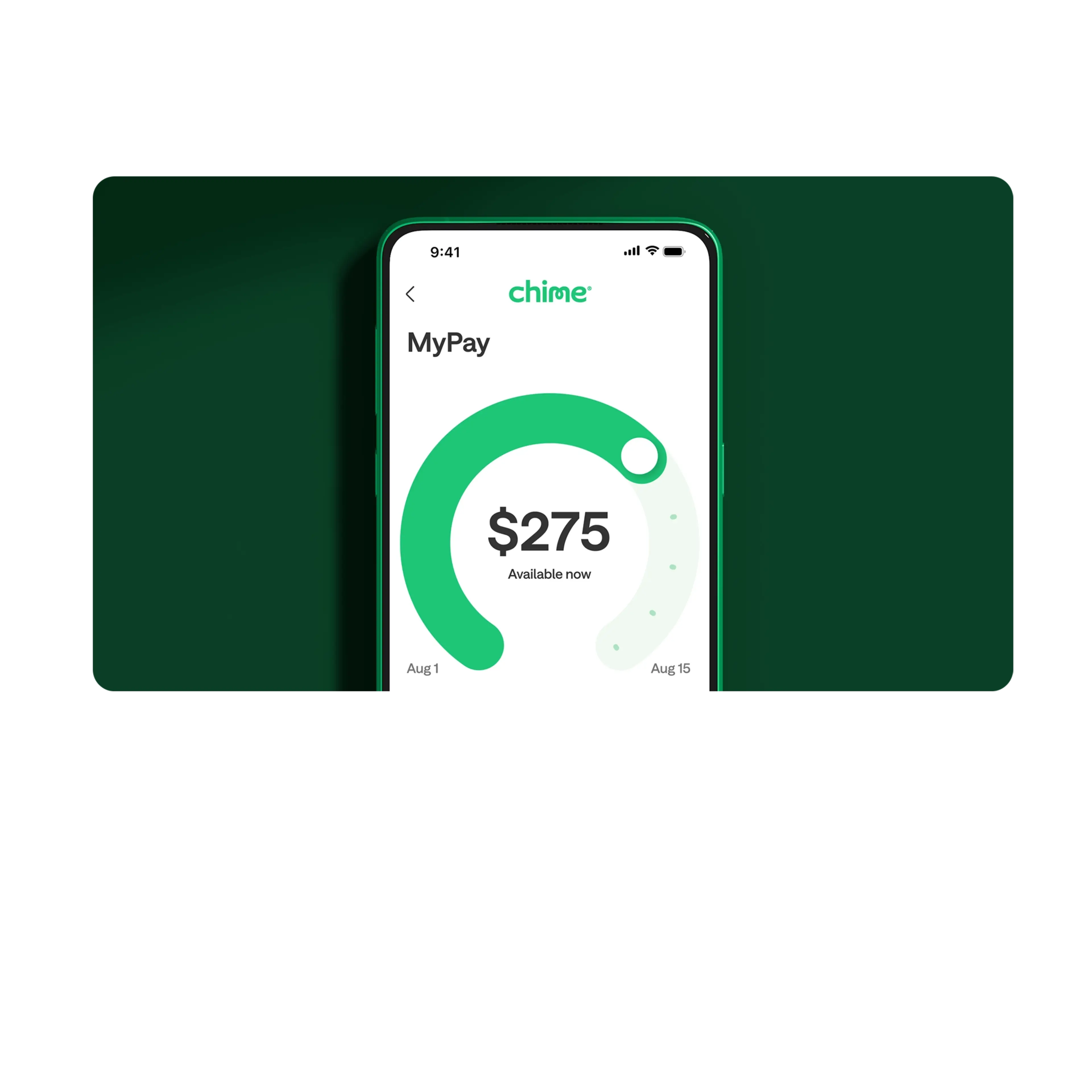 Chime banking app showing MyPay screen with $275 available now, displayed on a smartphone against a green background.