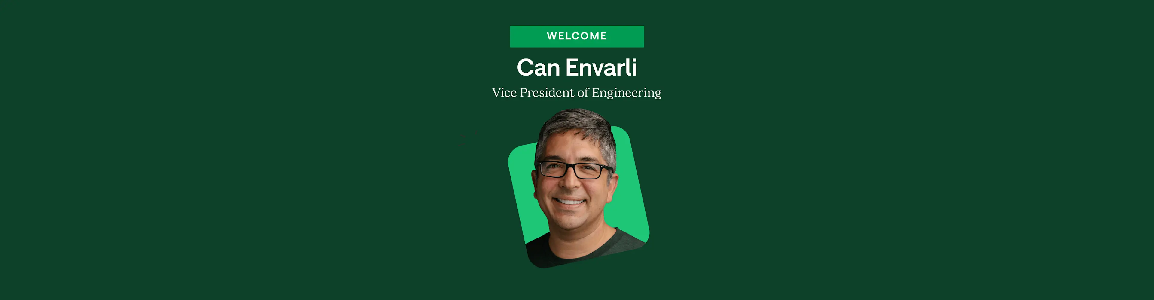 Chime appoints Can Envarli as VP of Engineering