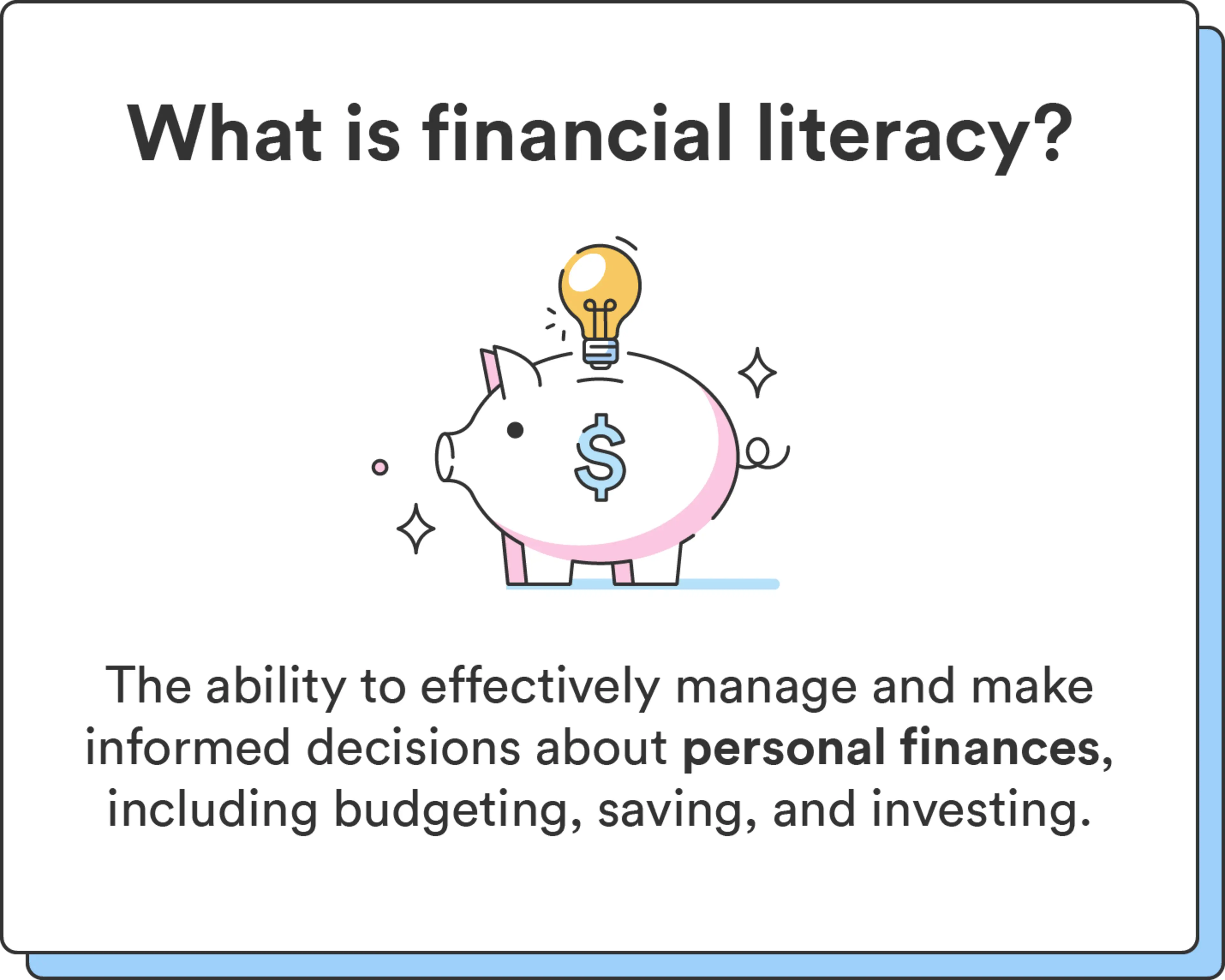 An illustrated piggy bank accompanies the definition of financial literacy.