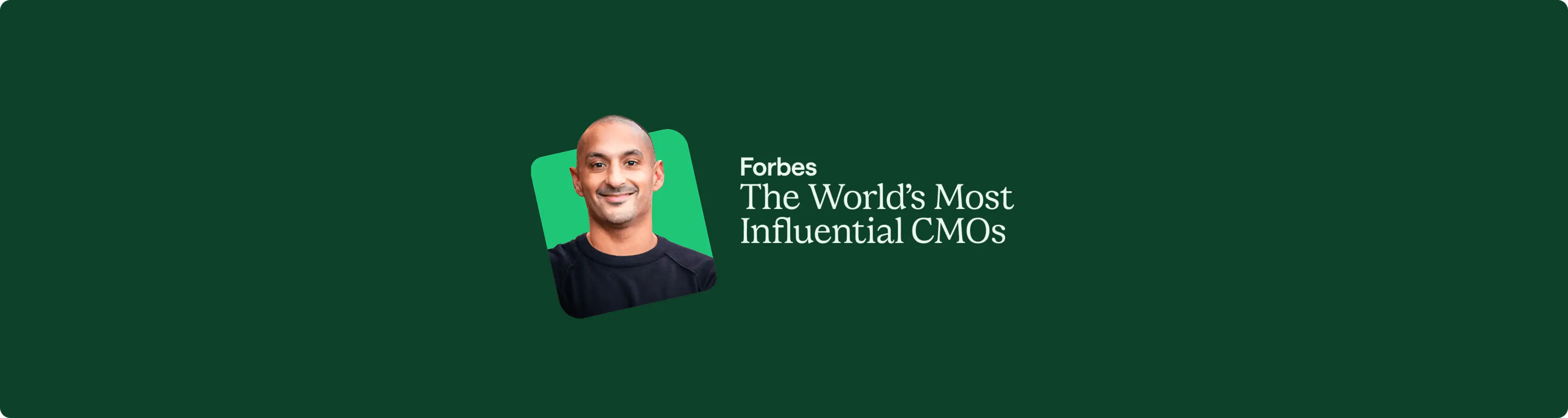 Chime's Vineet Mehra Named to Forbes' 50 World's Most Influential CMOs