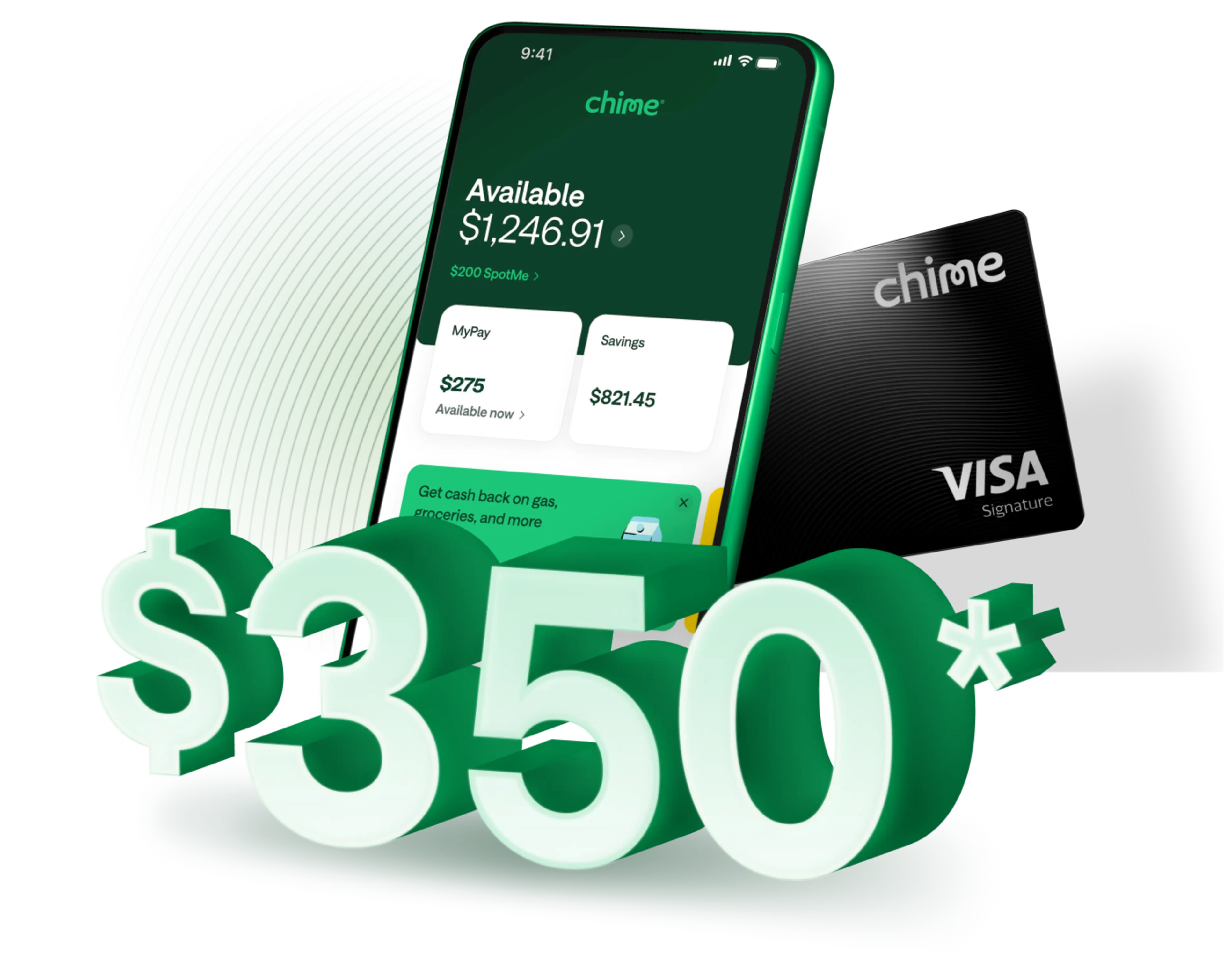 Chime promotional graphic showing $350 bonus offer with Chime Visa debit card and mobile banking interface on a green background.