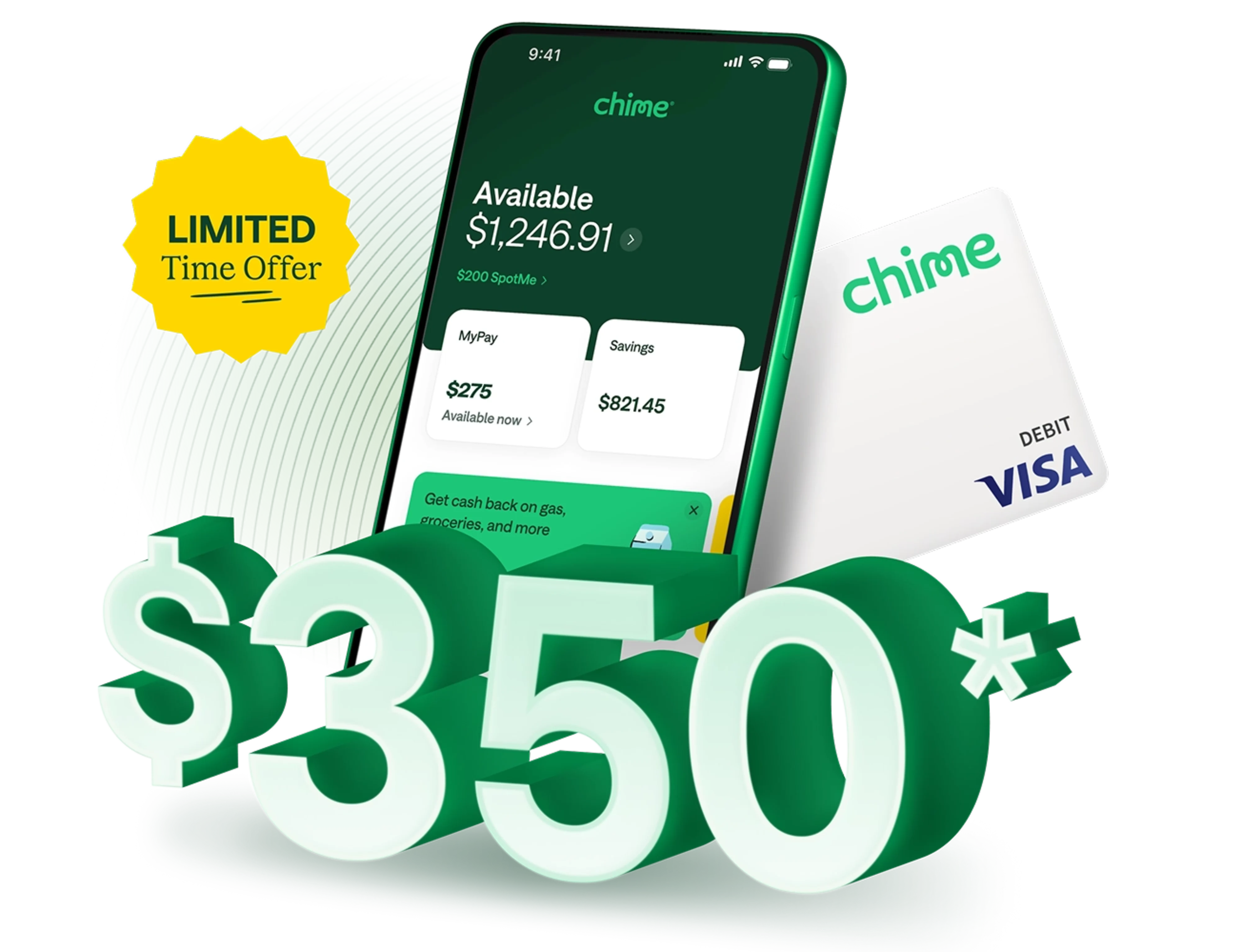 Chime promotional graphic showing $350 limited time offer with Chime Visa debit card and mobile banking interface on a green background.