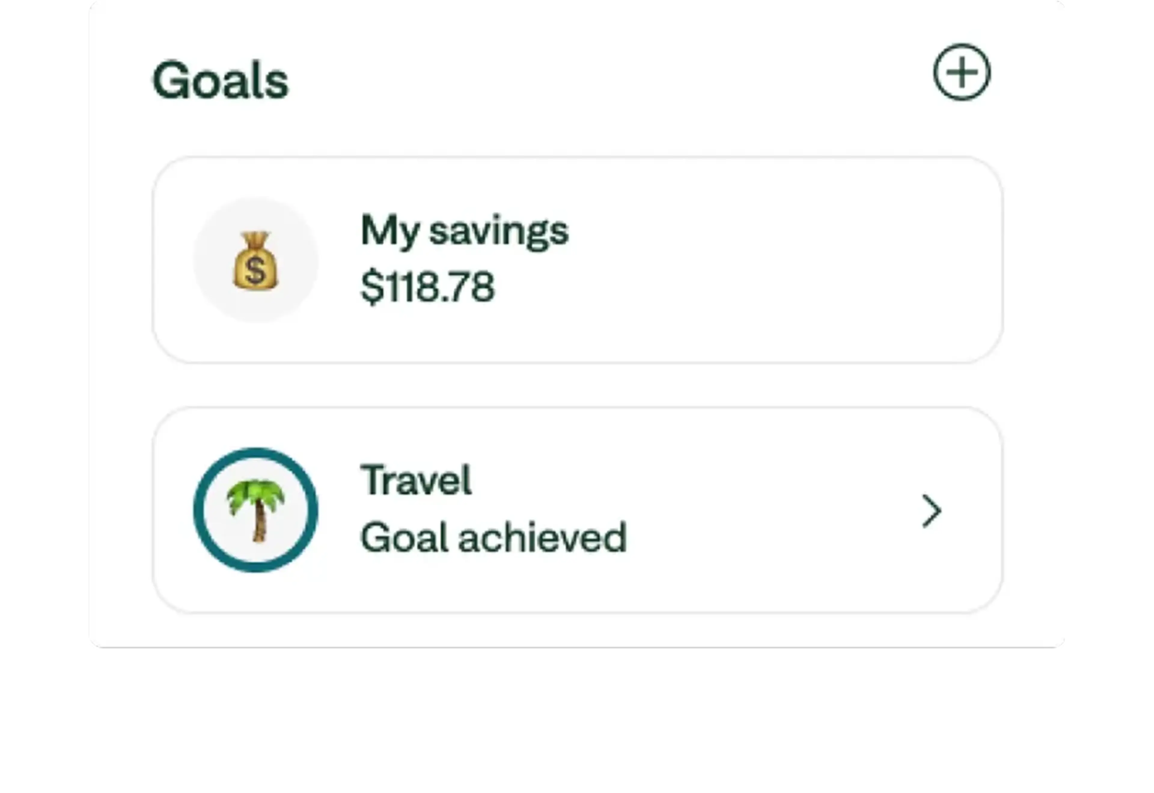 Financial app showing goals section with $118.78 in savings and a completed travel goal marked with a palm tree icon.