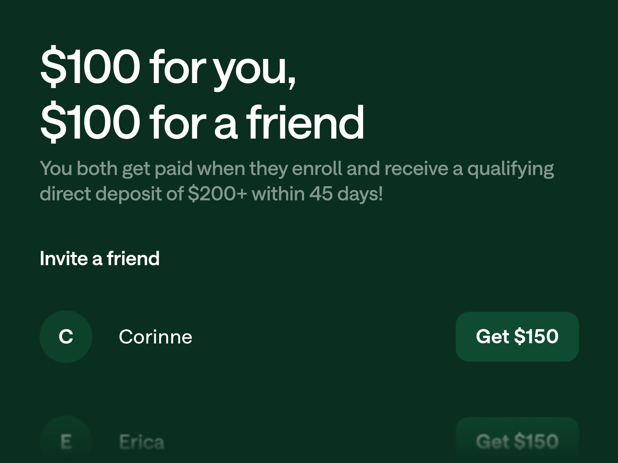 Referral screen offering $100 each when a friend enrolls and receives a qualifying $200+ direct deposit.