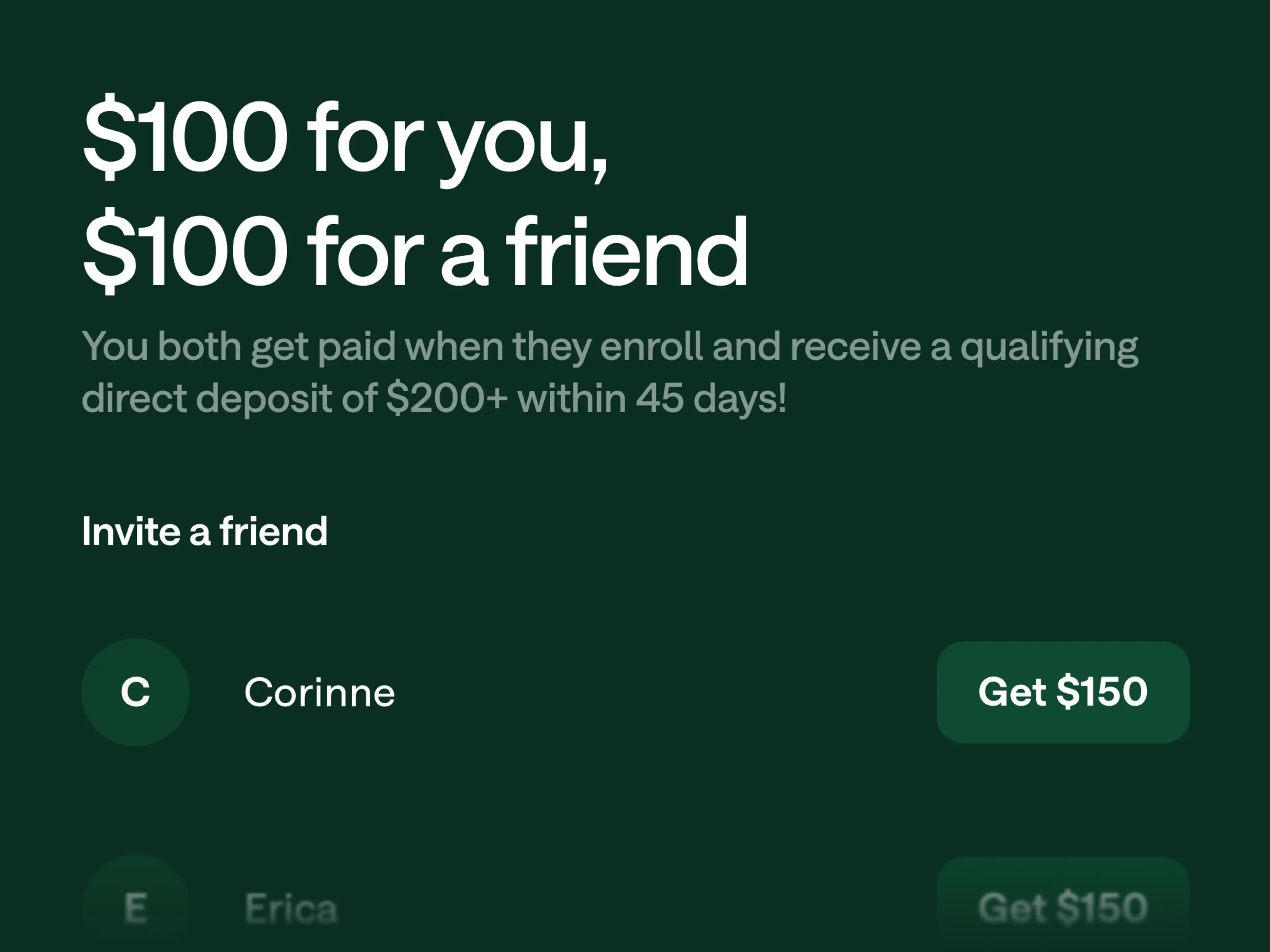 Referral screen offering $100 each when a friend enrolls and receives a qualifying $200+ direct deposit.