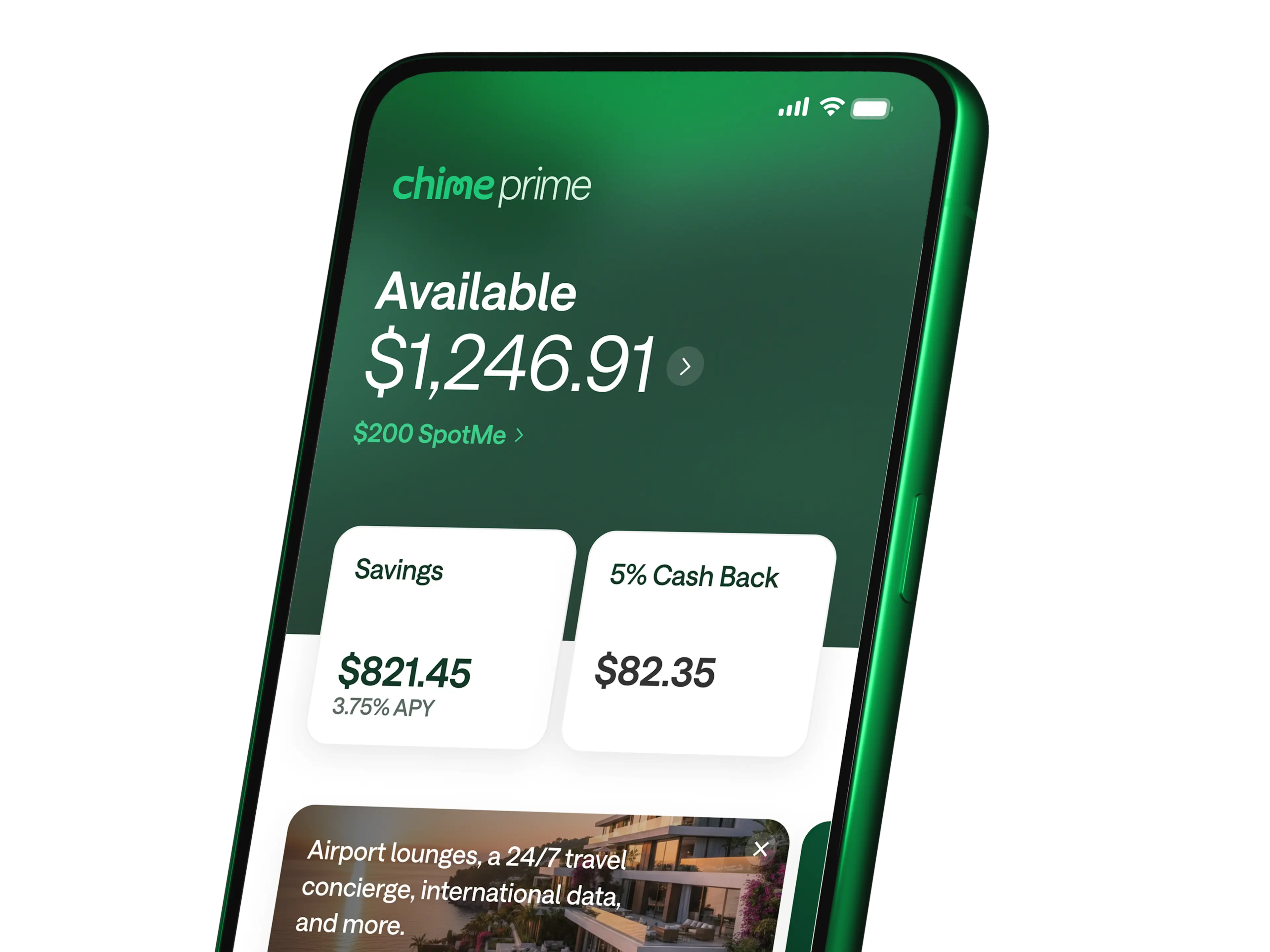 Green Chime Prime banking app showing $1,246.91 balance, $200 SpotMe, savings of $821.45 with 3.75% APY, and $82.35 cash back.
