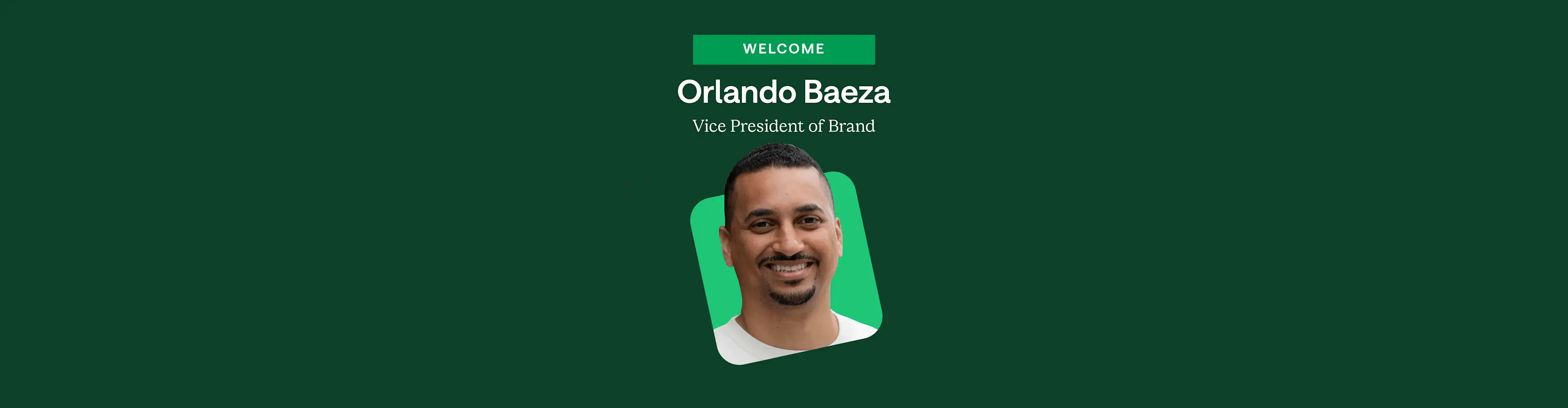 Orlando Baeza joins Chime as VP of Brand