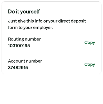 Direct deposit form showing routing number 103100195 and account number 37482915 with copy buttons.