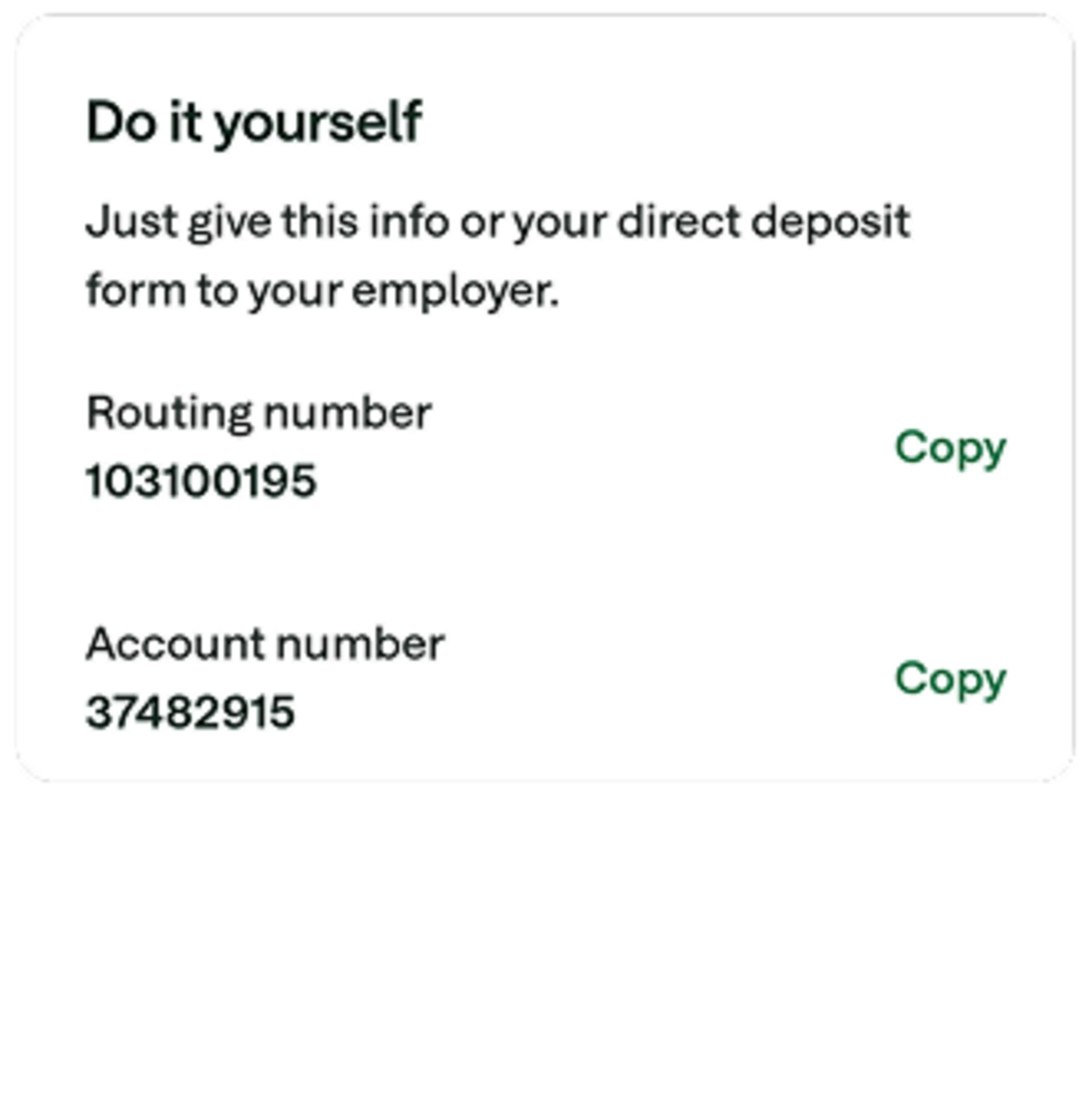 Direct deposit form showing routing number 103100195 and account number 37482915 with copy buttons.