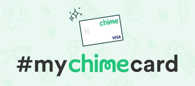 #MyChimeCard Contest 2019