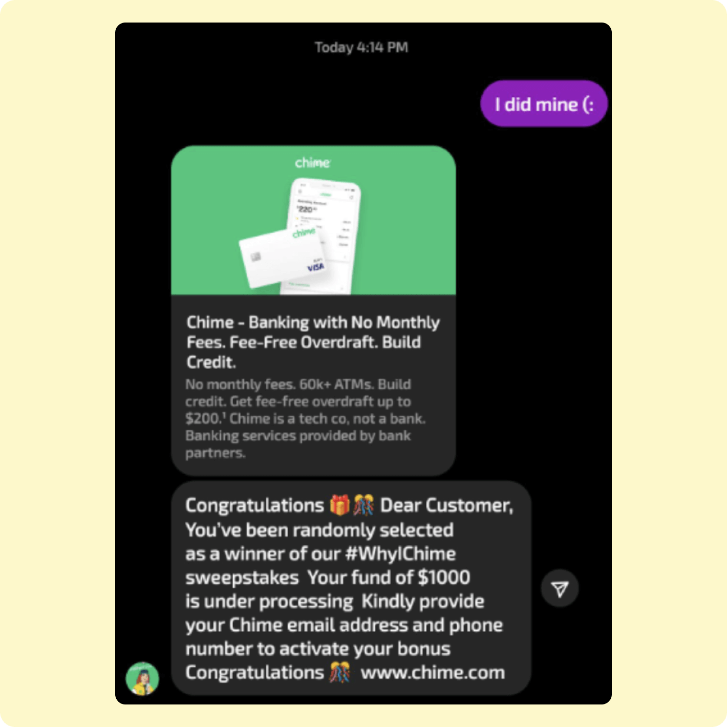 Sweepstakes scammers reach out to Chime members via DM.