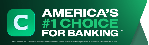Chime is awarded America's #1 Choice for Banking