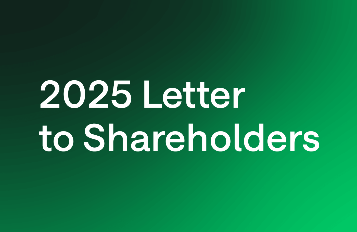 2025 Letter to Shareholders